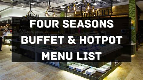 Four Seasons Buffet & Hotpot Menu Prices Philippines 2024 [Updated.